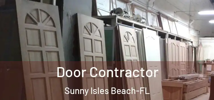 Door Contractor Sunny Isles Beach-FL